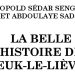 La belle histoire de Leuk-le-Lièvre